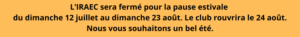Fermeture estivale 2026